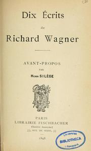 Cover of: Dix écrits de Richard Wagner