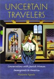 Cover of: Uncertain travelers by Marjorie Agosín