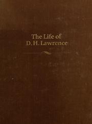 Cover of: The life of D. H. Lawrence