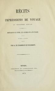 Cover of: Récits et impressions de voyage au seizième siècle by A. de Chambrun de Rosemont