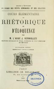 Cover of: Cours élémentaire de rhétorique et d'éloquence by J. Verniolles