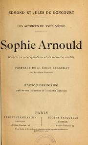 Cover of: Sophie Arnould d'après sa correspondance et ses mémoires inédits by Edmond de Goncourt