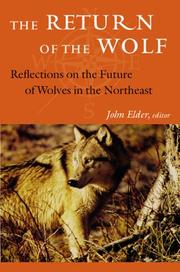 Cover of: The Return of the Wolf: Reflections on the Future of Wolves in the Northeast (Middlebury Bicentennial Series in Environmental Studies)