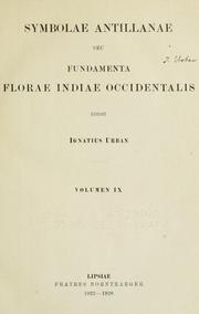 Cover of: Symbolae Antillanae: seu fundamenta florae Indiae Occidenttalis
