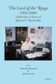 Cover of: The Lord of the Rings 1954-2004: Scholarship in Honor of Richard E. Blackwelder