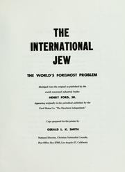 Cover of: The International Jew: the world's foremost problem
