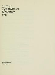 Cover of: The pleasures of memory: In two parts. To which are added The pains of memory