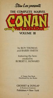 Cover of: Stan Lee presents: the Complete Marvel Conan the Barbarian