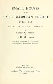 Cover of: Small houses of the late Georgian period, 1750-1820