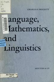 Cover of: Language, mathematics, and linguistics | Charles Francis Hockett