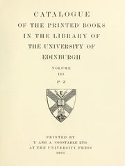 Cover of: Catalogue of the printed books in the Library of the University of Edinburgh.