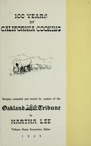 Cover of: 100 years of California cooking