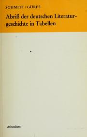 Cover of: Abriss der deutschen Literaturgeschichte in Tabellen