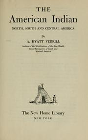 Cover of: The American Indian by A. Hyatt Verrill