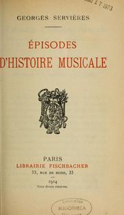 Cover of: Épisodes d'histoire musicale.