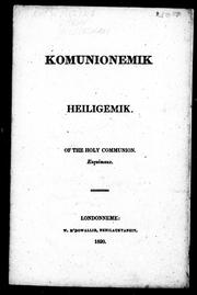 Cover of: Komunionemik heiligemik by 