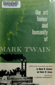 Cover of: The art, humor, and humanity of Mark Twain.
