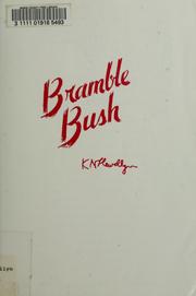 Cover of: The bramble bush: on our law and its study