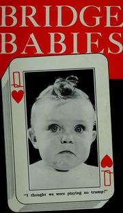 Cover of: Bridge babies by Dorothy W. Wilson