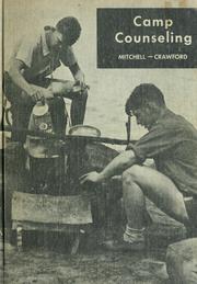 Cover of: Camp counseling: an illustrated book of know-how for the camp worker