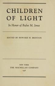 Cover of: Children of light by Brinton, Howard Haines, Brinton, Howard Haines