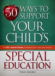 Cover of: 50 ways to support your child's special education by Terri Mauro