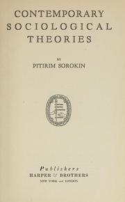Cover of: Contemporary sociological theories by Pitirim Aleksandrovich Sorokin