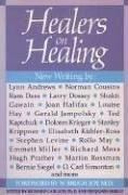 Cover of: Healers on healing by edited by Richard Carlson and Benjamin Shield.