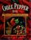 Cover of: The chile pepper book