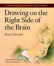 Drawing on the right side of the brain workbook by Betty Edwards