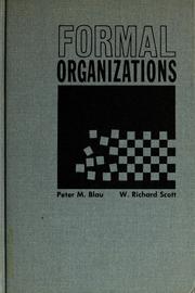 Cover of: Formal organizations: a comparative approach