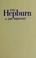 Cover of: The Hepburn