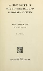 Cover of: A first course in the differential and integral calculus by Walter Burton Ford