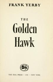 The golden hawk by Frank Yerby