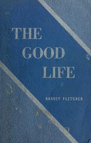 Cover of: The good life