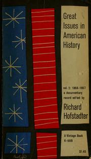 Cover of: Great issues in American history by ed. by Richard Hofstadter