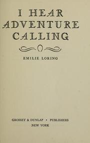 Cover of: I hear adventure calling