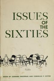 Cover of: Issues of the sixties by Leonard Freedman