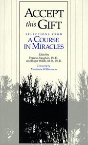 Cover of: Accept this gift: selections from A course in miracles