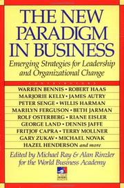 The New paradigm in business by Michael L. Ray, Alan Rinzler