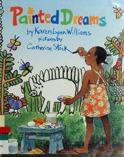 Cover of: Painted dreams by Karen Lynn Williams