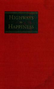 Cover of: Highways to happiness