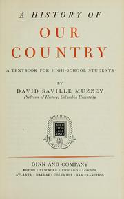 Cover of: A history of our country: a textbook for high-school students