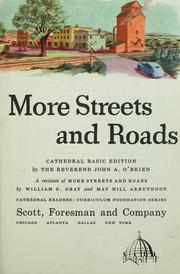 Cover of: More streets and roads by William S. Gray