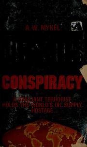 Cover of: The Luxus Conspiracy by A. W. Mykel