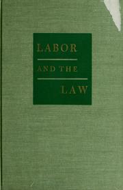 Cover of: Labor and the law.