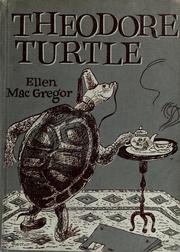 Cover of: Theodore Turtle by Ellen MacGregor