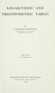 Cover of: Logarithmic and trigonometric tables by E. Richard Heineman