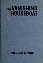 Cover of: The vanishing houseboat by Mildred Augustine Wirt Benson