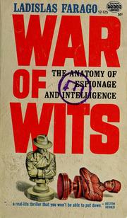 Cover of: War of wits: the anatomy of espionage and intelligence